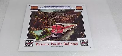 California Zephyr Train Metal Sign Western Pacific Railroad Pulga Bridge • $39.99