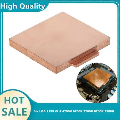 CPU Copper Cover (PC) For LGA 115X I5 I7 3770K 4790K 6700K 7700K 8700K 9900K FS • £11.75