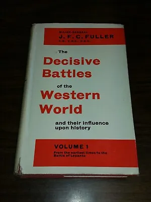 The Decisive Battles Of The Western World Major-general Hardback (box11) • £12.93