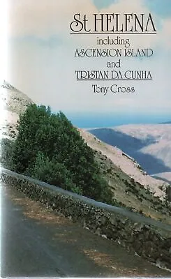 Tony Cross SIGNED St Helena + Ascension Island & Tristan Da Cunha Napoleon 1st • £24.99