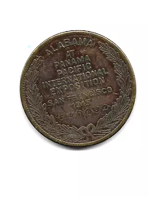 1915 P.P.I.E. Token ALABAMA HK402 • $10
