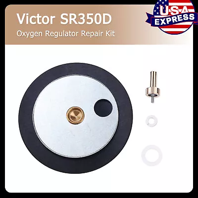 Victor SR350D Series Oxygen Regulator Rebuild/Repair Parts Kit 0740-0131 • $26.59