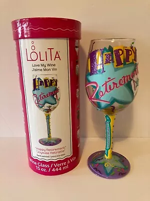 Lolita Happy Retirement Wine Glass Hand Painted 15 Ounce New In Box. • £12.99
