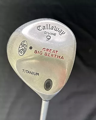 Callaway Divine 9 Wood Great Big Bertha Titanium - 42” RH • $19.99