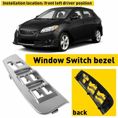 Window Switch Bezel Control Cover For Toyota Matrix 2003-2008 Front Driver Side • $11.99