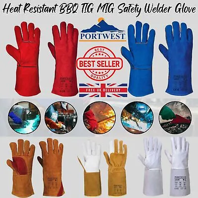 PORTWEST Premium Heat Resistant BBQ TIG MIG Welder Glove Safety Leather Gauntlet • £4