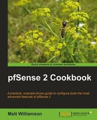 PfSense 2 Cookbook By Matt Williamson 9781849514866 | Brand New • £37.99