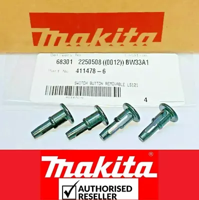 4XGenuine Makita 411478-6 SWITCH BUTTON REMOVABLE Mitre Saw LS1214 LS1013 LS1040 • £4.86