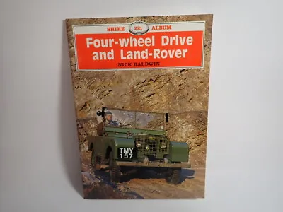 £5.99 • Buy Four-Wheel Drive And Land-Rover, Shire Album 221, Nick Baldwin