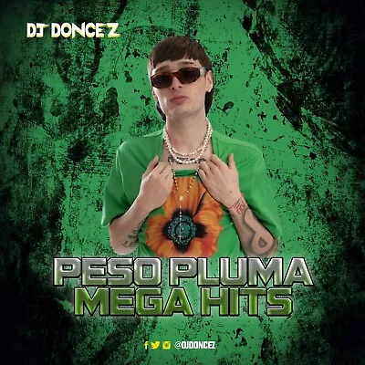 DJ DonCez - Peso Pluma Mega Hits • $12