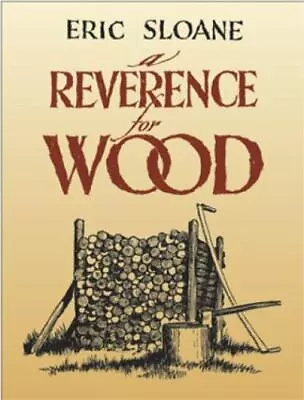 $5.63 • Buy A Reverence For Wood [ Sloane, Eric ] Used - Very Good