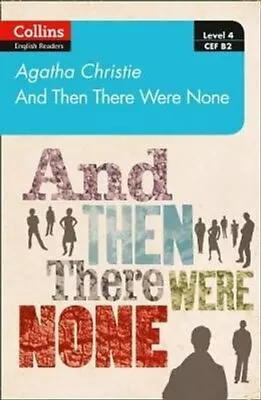 £8.99 • Buy And Then There Were None Level 4 ? Upper- Intermediate (B2) 9780008392949