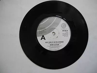 MERRY CLAYTON Keep Your Eye On The Sparrow 45 7  Single 1975 UK EX • $10