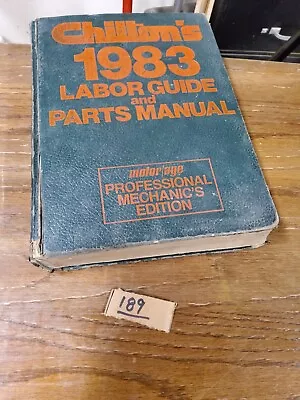 1983 Chilton's Motor/Age Labor Guide And Parts Manual 7262 Vintage 1977-1983 • $4.95