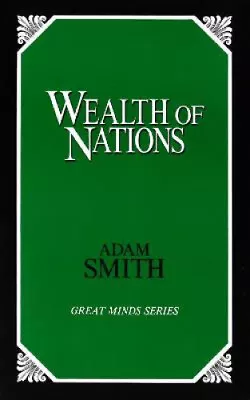 Wealth Of Nations (Great Minds Series) By Smith Adam • $62.46