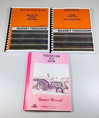 Set Massey Ferguson To-35 Gas Tractor Service Operator Parts Manual Repair Shop • $56.97