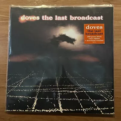 Doves **** The Last Broadcast 2lp • $29.99