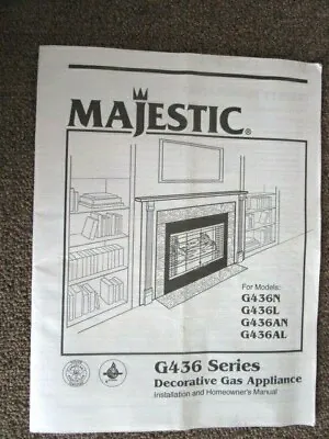 Majestic G436 Series  Gas Appliance Installation & Home Owner's Manual ONLY -E7K • $42.50