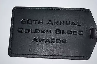 $49.99 • Buy GOLDEN GLOBE AWARDS 60th Annual In Style Magazine Luggage Tag Never Used