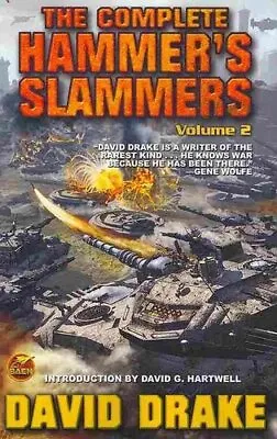 Complete Hammer's Slammers Volume 2 By Drake 9781439133347 | Brand New • £12.39