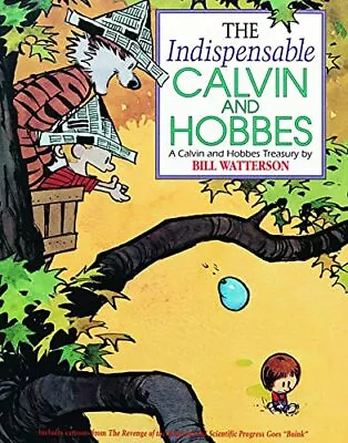 The Indispensable Calvin And Hobbes 11: A Calvin And Hobb... By Watterson Bill • £5.49