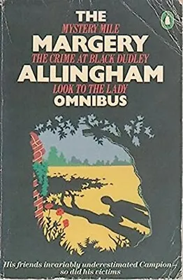The Margery Allingham Omnibus Paperback Margery Allingham • $12.50