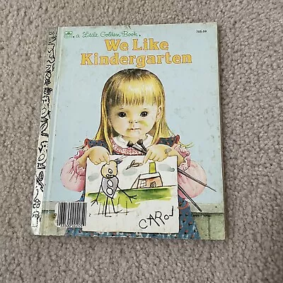 Vintage 1965 Little Golden Book Children’s Book We Like Kindergarten • $9.99