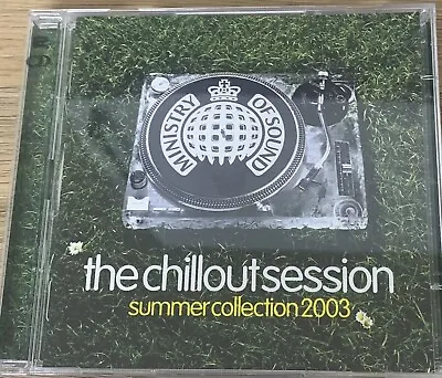 Ministry Of Sound The Chillout Session Summer 2003 2CD.Post 2Nd.UK 🇬🇧 • £1