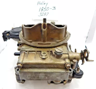 Holley 1850-3 3287 Carburetor 4 Barrel 600 CFM Vacuum Secondary • $89.95
