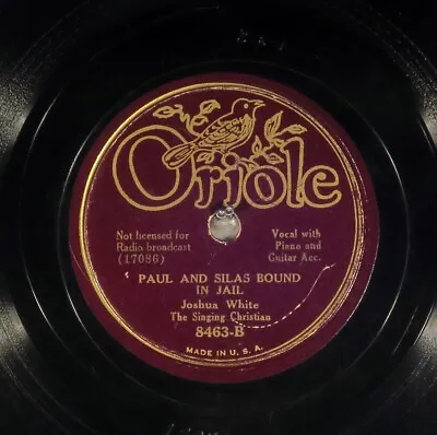 $44.99 • Buy 78 RPM -- Joshua White (+ Walter Roland, Pn), Oriole 8463, V+  Gospel - Blues