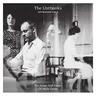 Unthanks - Diversions 4: Songs And Poems Of Molly Drake New Cd • $24.40