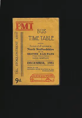 £16.99 • Buy PMT (Potteries Motor Traction) Bus & Train Timetable (North Staffordshire) 1951