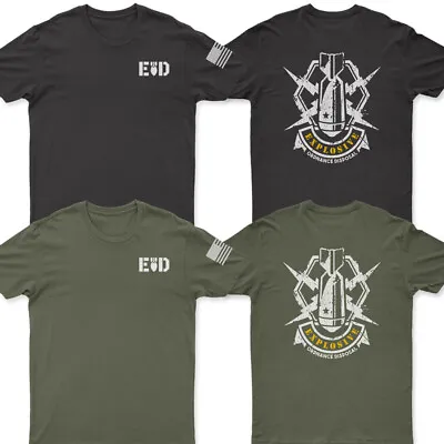 Bomb Squad Explosive Ordnance Disposal EOD Military T - SHIRT • $26.79