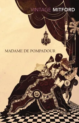 Madame De Pompadour Paperback Nancy Mitford • £5.32