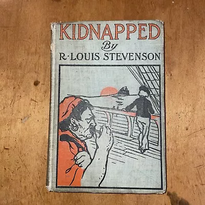 Vintage “Kidnapped” Book By R. Louis Stevenson A. L. Burt Publishers • $5.99
