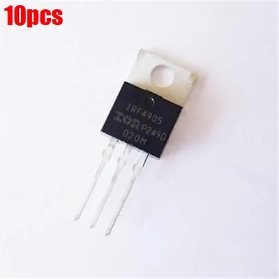 10Pcs Transistor IRF4905 IRF4905PBF Mosfet Fet P-Channel 55V 75A 200W Rh • $2.98