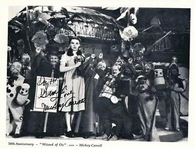 Mickey Carroll- Signed B&W Photograph ( Wizard Of Oz ) • $15