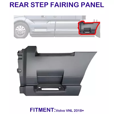 Rear Step Fairing Panel For Volvo VNL 2018-2023 Driver (LH) Side /85CM • $269.68