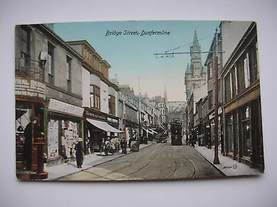 Dunfermline Fife – Bridge Street. (Valentine’s Series – Trams – Shop Signs Etc) • £5.99