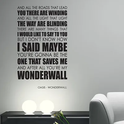 Oasis Wall Art Sticker Wonderwall Lyrics Decal Music Quote L32 • £19.99
