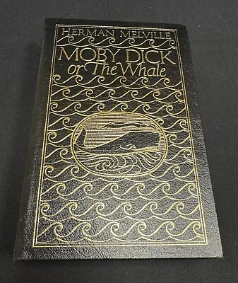 Moby Dick Or The Whale By Herman Melville (Easton Press Leather Bound 1977) • £27.71