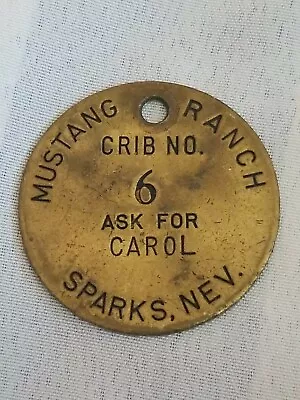 Brass Mustang Ranch Crib 6 CAROL Tag Sparks Nevada Free Shipping  • $26