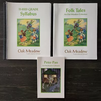 2014 Oak Meadow Grade 3 Syllabus Folk Tales Peter Pan Homeschool Education • $184.99