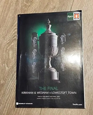 £3.99 • Buy Kirkham & Wesham V Lowestoft Town - Fa Vase Final - 11/5/2008 Inc Team Sheet