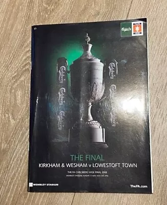 £3.99 • Buy Kirkham & Wesham V Lowestoft Town - Fa Vase Final - 11/5/2008 Inc Team Sheet
