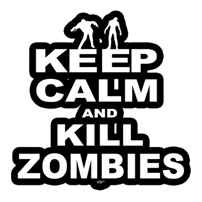 2 X Car Stickers - Keep Calm And Kill Zombies Decal Truck Bumper Window Sticker • £3.19