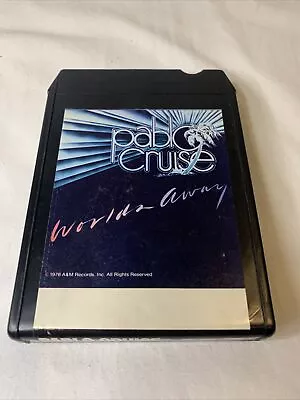 Pablo Cruise Worlds Away 8 Track Tape Tested & Working Love Will Find A Way 1978 • $9.68