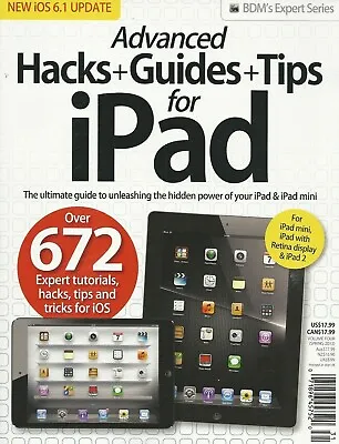 IPad Magazine Advanced Hacks Guides Tips Jailbreaking Photos Videos Apps 2013 . • £10.81