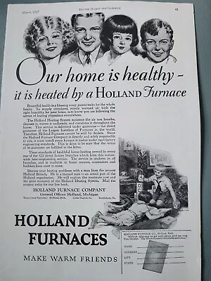 1927 Holland Furnace Co. Our Home Is Healthy Parents Children Heating Vintage Ad • $9.99