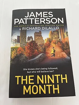 $10 • Buy The Ninth Month By James Patterson (English) Paperback Book